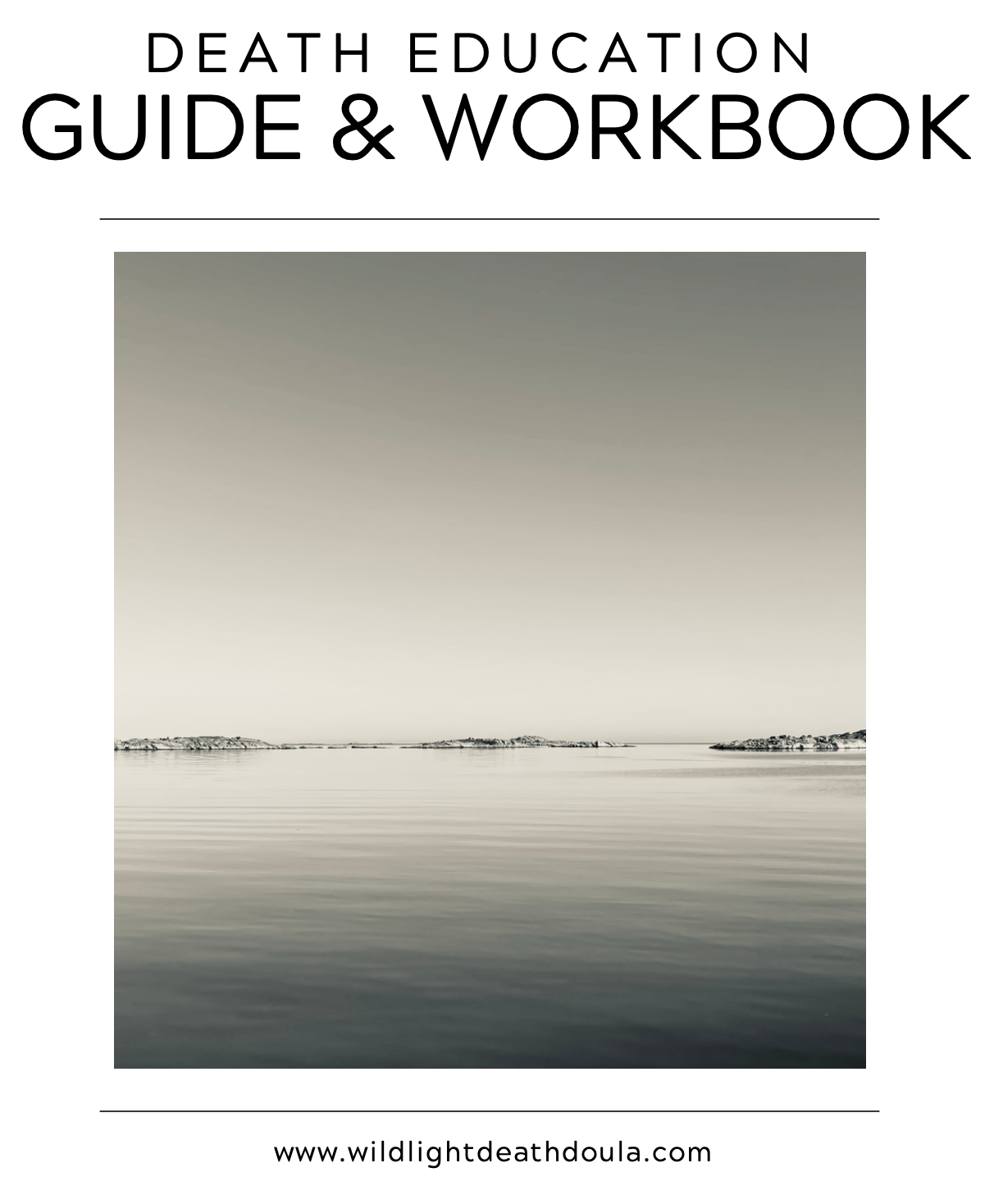 Death Guide & Workbook